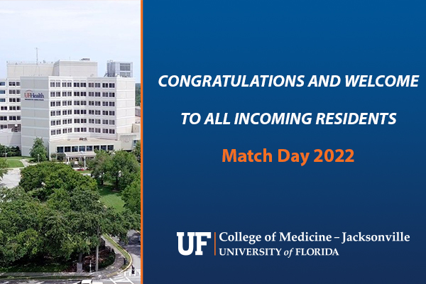 Match Day 2022: UF College of Medicine – Jacksonville welcomes 98 new residents 